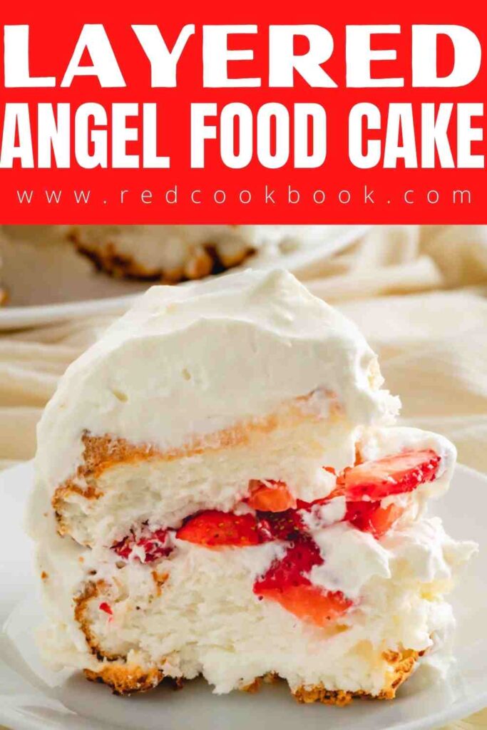 Layered Angel Food Cake